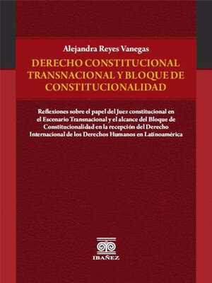 cover image of Derecho constitucional transnacional y bloque de constitucionalidad